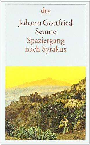 Spaziergang nach Syrakus im Jahre 1802