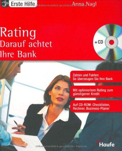 Rating. Darauf achtet ihre Bank. Der sichere Weg zu fairen Krediten