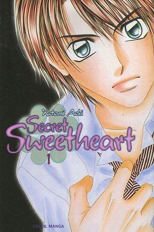 Secret sweetheart. Vol. 1