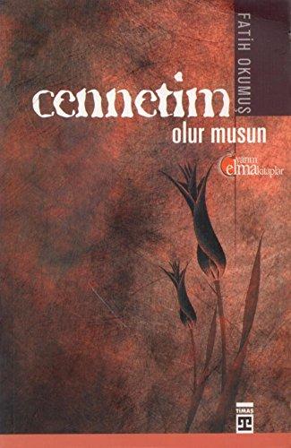 CENNETİM OLURMUSUN