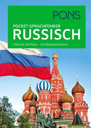 PONS Pocket-Sprachführer Russisch: Alles für die Reise - mit Reisewörterbuch