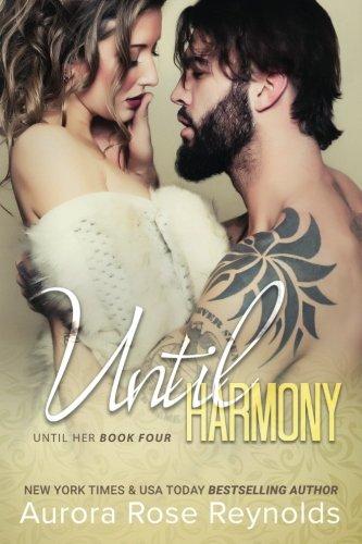 Until Harmony: Until Her/ Until Him book 6 (Until Him/Her, Band 6)