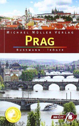 Prag MM-City: Reisehandbuch mit vielen praktischen Tipps