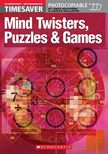 Timesaver 'Mind Twisters, Puzzles & Games': Photocopiable, CEFR: A1-B1 (Helbling Languages / Scholastic)