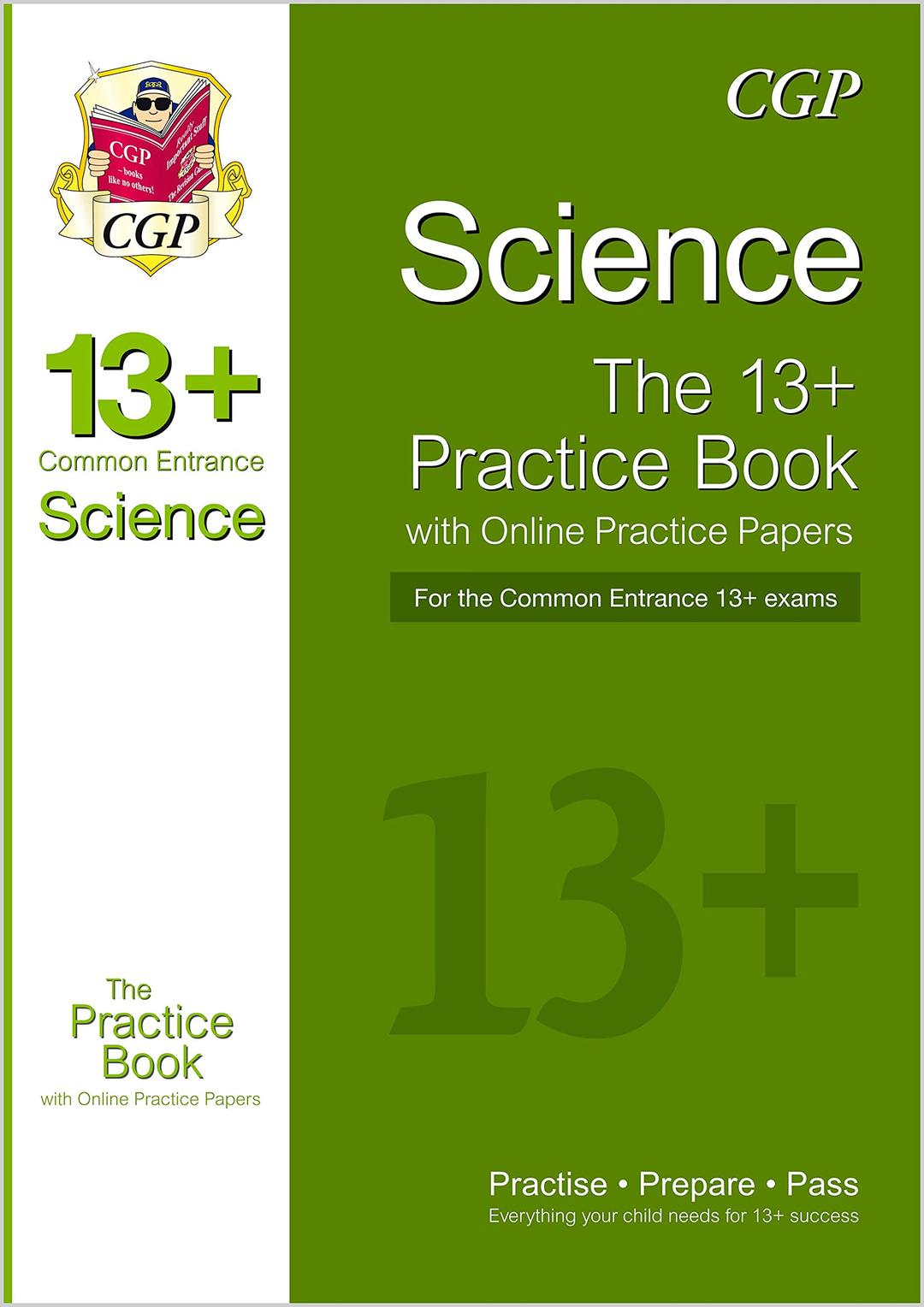 13+ Science Practice Book for the Common Entrance Exams (exams up to June 2022) (CGP 13+ ISEB Common Entrance)