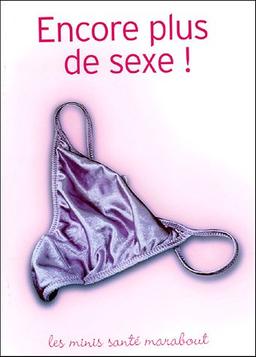 Encore plus de sexe !