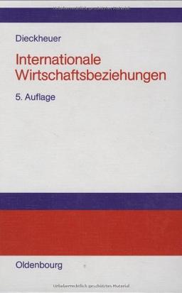 Internationale Wirtschaftsbeziehungen