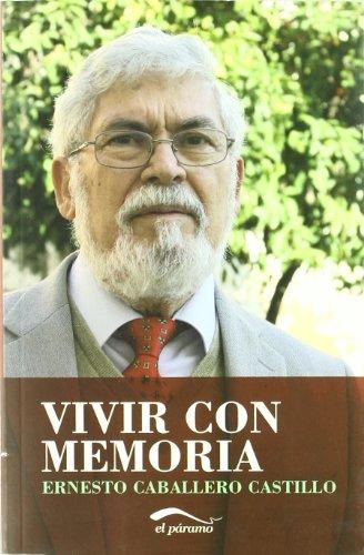 Vivir con memoria (Memorias)