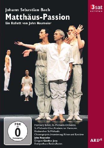 J.S. Bach - Matthäus-Passion - Ein Ballett von John Neumeier [3 DVDs]