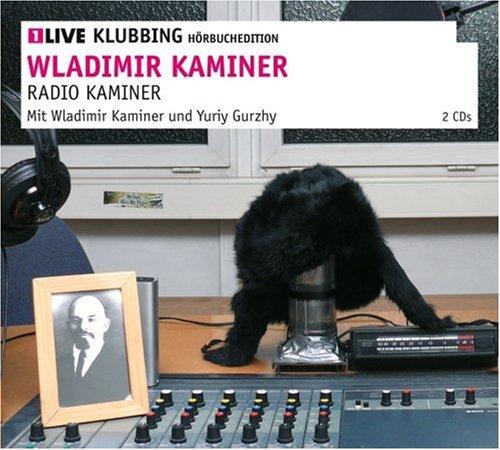 Radio Kaminer: 1LIVE Klubbing Hörbuchedition