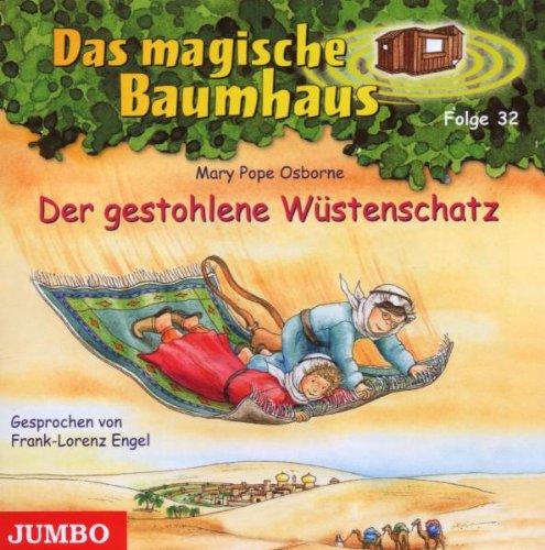 Das Magische Baumhaus 32/d.Gestohlene Wüstenschatz