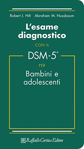 L'esame diagnostico con il DSM-5 per bambini e adolescenti