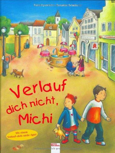 Verlauf dich nicht, Michi. Mit einem Verlauf-dich-nicht-Spiel