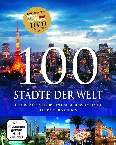 100 Städte der Welt mit DVD: Die größten Metropolen und schönsten Städte rund um den Globus