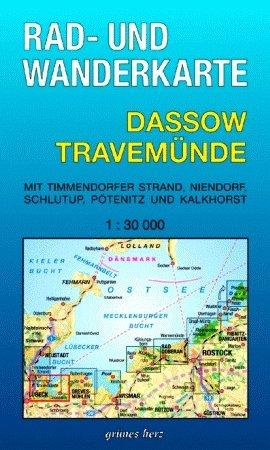 Rad- und Wanderkarte Dassow, Travemünde: Mit Timmendorfer Strand, Niendorf, Schlutup, Pötenitz und Kalkhorst. Maßstab 1:30.000.