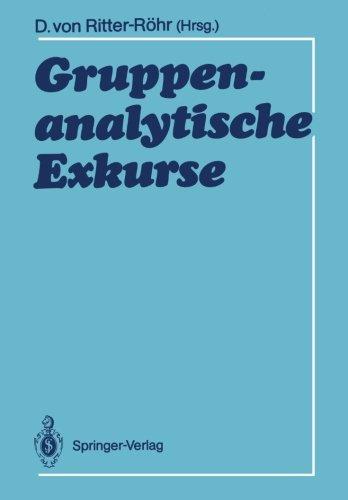 Gruppenanalytische Exkurse