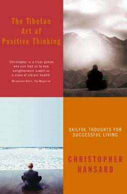 The Tibetan Art of Positive Thinking