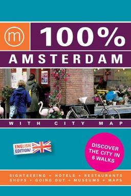 100% Amsterdam English edition / druk Heruitgave (100% reisgidsen)