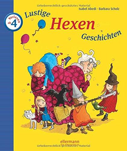 Lustige Hexen-Geschichten zum Vorlesen