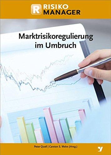 Marktrisikoregulierung im Umbruch