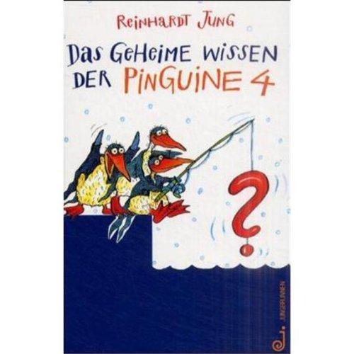 Das geheime Wissen der Pinguine, Bd.4