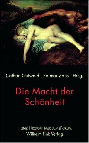 Die Macht der Schönheit (Kulturwissenschaft/Philosophie)