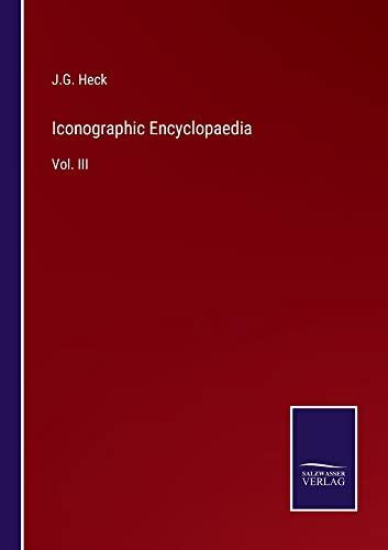 Iconographic Encyclopaedia: Vol. III