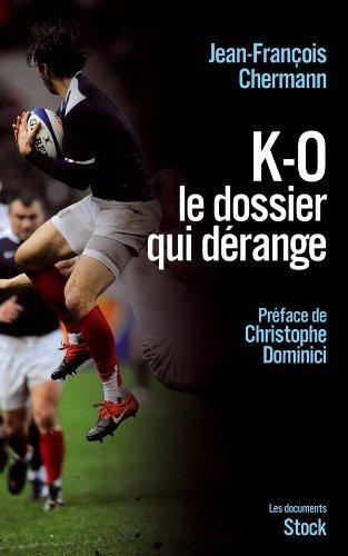 K-O, le dossier qui dérange