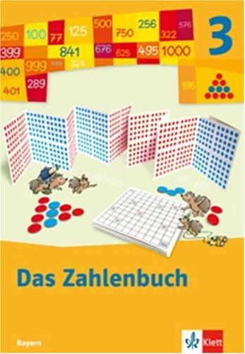 Das Zahlenbuch, Ausgabe Bayern, Neubearbeitung : 3. Schuljahr, Schlerbuch