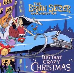 Dig That Crazy Christmas