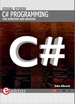 C# Programming for Windows and Android: visual Studio