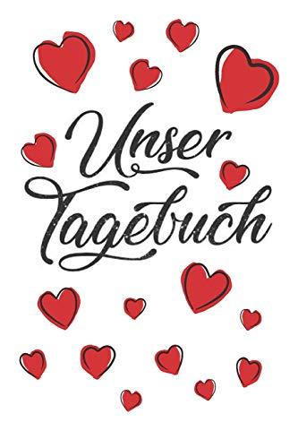 Unser Tagebuch: Punktiertes Paartagebuch mit 120 Seiten - Tolle Geschenkidee für Paare, Verlobte und Verheiratete