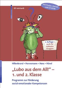 "Lubo aus dem All!" - 1. und 2. Klasse: Programm zur Förderung sozial-emotionaler Kompetenzen