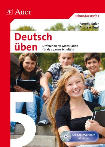 Deutsch üben Klasse 5: Differenzierte Materialien für das ganze Schuljahr