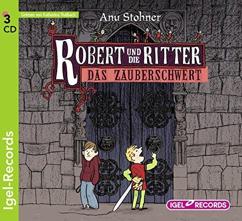 Robert und die Ritter. Das Zauberschwert (01)