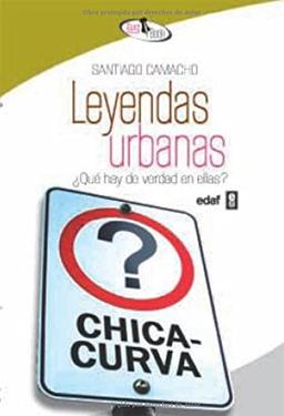 Leyendas urbanas : ¿qué hay de verdad en ellas? (Best Book)