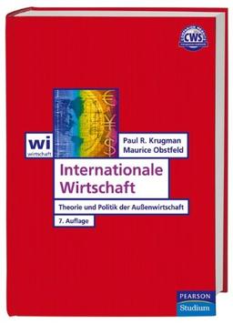 Internationale Wirtschaft: Theorie und Politik der Außenwirtschaft (Pearson Studium - Economic VWL)