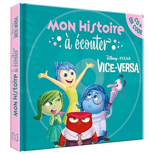 Vice-Versa : mon histoire à écouter