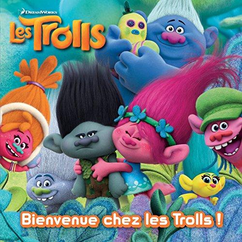 Les Trolls : bienvenue chez les Trolls !