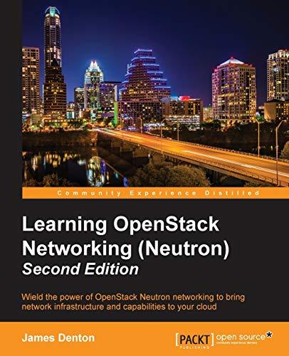 Learning OpenStack Networking (Neutron) - Second Edition (English Edition)