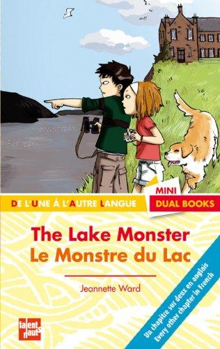 Le monstre du lac. The lake monster