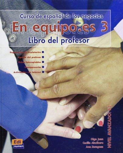 En equipo.es 3 - Libro del profesor: Tutor Book