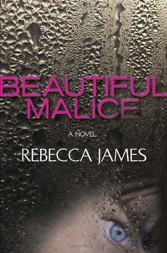 Beautiful Malice: A Novel