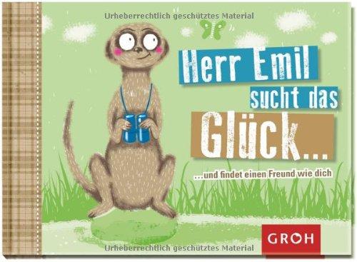 Herr Emil sucht das Glück ...und findet einen Freund wie dich!