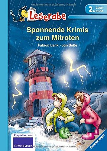 Leserabe - 2. Lesestufe: Spannende Krimis zum Mitraten