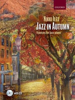 Jazz in Autumn + CD (Nikki Iles Jazz series)