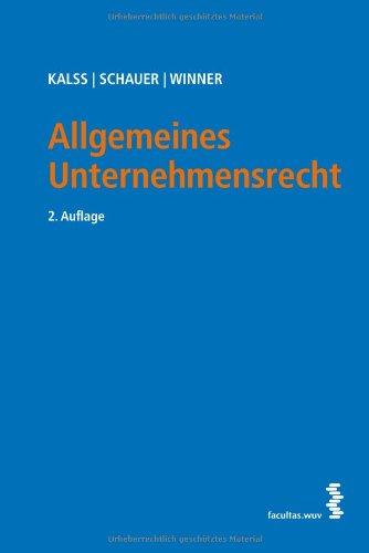 Allgemeines Unternehmensrecht [Österr. Recht]