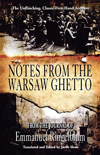 Notes from the Warsaw Ghetto: The Unflinching, Classic First-Hand Account