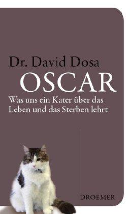 Oscar: Was uns ein Kater über das Leben und das Sterben lehrt