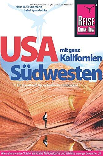 USA Südwesten mit ganz Kalifornien (Reiseführer)